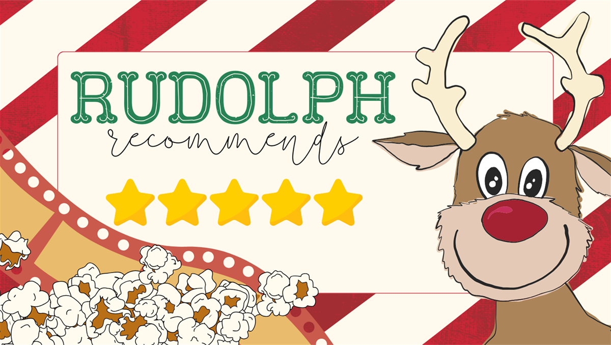 Rudolph Recommends, candy cane border, with rudolph recommends written over the top near five gold stars