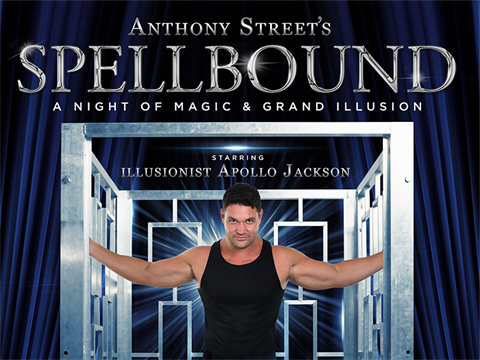 Promotional poster for Anthony Street's Spellbound featuring illusionist Apollo Jackson standing in front of a large illusionist prop door. The background includes a blue, starry curtain.